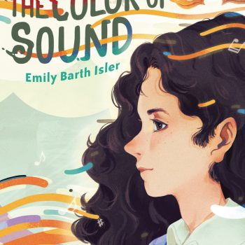 Cover of The Color of Sound by Emily Barth Isler