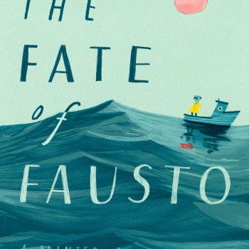 Cover of The Fate of Fausto by Oliver Jeffers